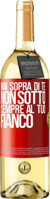 29,95 € Spedizione Gratuita | Vino bianco Edizione WHITE Mai sopra di te, non sotto. Sempre al tuo fianco Etichetta Rossa. Etichetta personalizzabile Vino giovane Raccogliere 2025 Verdejo
