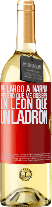 29,95 € Envío gratis | Vino Blanco Edición WHITE Me largo a Narnia. Prefiero que me gobierne un León que un ladrón Etiqueta Roja. Etiqueta personalizable Vino joven Cosecha 2024 Verdejo