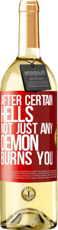 29,95 € 送料無料 | 白ワイン WHITEエディション 特定の地獄の後、どんな悪魔もあなたを燃やしません 赤いタグ. カスタマイズ可能なラベル 若いワイン 収穫 2023 Verdejo