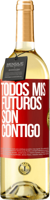29,95 € Envío gratis | Vino Blanco Edición WHITE Todos mis futuros son contigo Etiqueta Roja. Etiqueta personalizable Vino joven Cosecha 2023 Verdejo