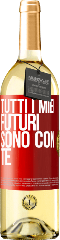 29,95 € Spedizione Gratuita | Vino bianco Edizione WHITE Tutti i miei futuri sono con te Etichetta Rossa. Etichetta personalizzabile Vino giovane Raccogliere 2024 Verdejo