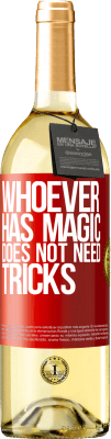 29,95 € Free Shipping | White Wine WHITE Edition Whoever has magic does not need tricks Red Label. Customizable label Young wine Harvest 2025 Verdejo