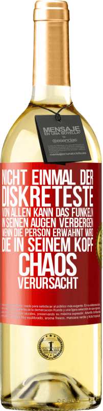 29,95 € Kostenloser Versand | Weißwein WHITE Ausgabe Nicht einmal der Diskreteste von allen kann das Funkeln in seinen Augen verbergen, wenn die Person erwähnt wird, die in seinem K Rote Markierung. Anpassbares Etikett Junger Wein Ernte 2024 Verdejo