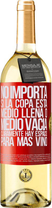 29,95 € Envío gratis | Vino Blanco Edición WHITE No importa si la copa está medio llena o medio vacía. Cláramente hay espacio para más vino Etiqueta Roja. Etiqueta personalizable Vino joven Cosecha 2024 Verdejo