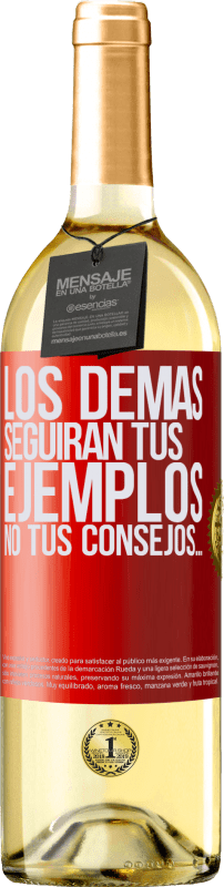 29,95 € Envío gratis | Vino Blanco Edición WHITE Los demás seguirán tus ejemplos, no tus consejos… Etiqueta Roja. Etiqueta personalizable Vino joven Cosecha 2024 Verdejo