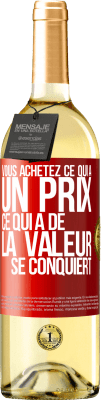 29,95 € Envoi gratuit | Vin blanc Édition WHITE Vous achetez ce qui a un prix. Ce qui a de la valeur se conquiert Étiquette Rouge. Étiquette personnalisable Vin jeune Récolte 2024 Verdejo