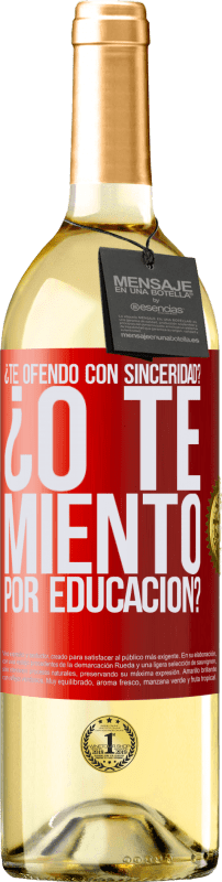 29,95 € Envío gratis | Vino Blanco Edición WHITE ¿Te ofendo con sinceridad? ¿O te miento por educación? Etiqueta Roja. Etiqueta personalizable Vino joven Cosecha 2025 Verdejo