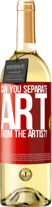 29,95 € 送料無料 | 白ワイン WHITEエディション アートをアーティストから分離できますか？ 赤いタグ. カスタマイズ可能なラベル 若いワイン 収穫 2025 Verdejo