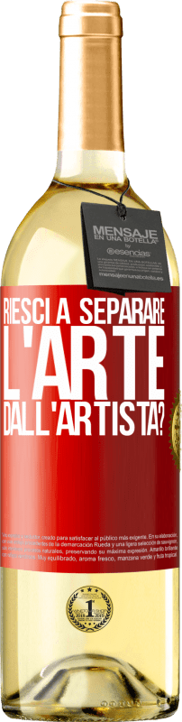 29,95 € Spedizione Gratuita | Vino bianco Edizione WHITE riesci a separare l'arte dall'artista? Etichetta Rossa. Etichetta personalizzabile Vino giovane Raccogliere 2024 Verdejo