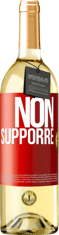 29,95 € Spedizione Gratuita | Vino bianco Edizione WHITE Non supporre Etichetta Rossa. Etichetta personalizzabile Vino giovane Raccogliere 2024 Verdejo