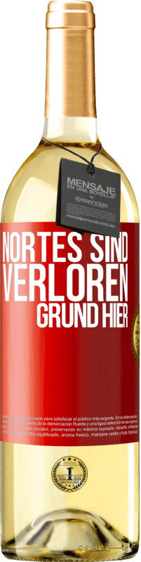 29,95 € Kostenloser Versand | Weißwein WHITE Ausgabe Nortes sind verloren. Grund hier Rote Markierung. Anpassbares Etikett Junger Wein Ernte 2024 Verdejo