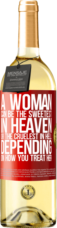 29,95 € Free Shipping | White Wine WHITE Edition A woman can be the sweetest in heaven, or the cruelest in hell, depending on how you treat her Red Label. Customizable label Young wine Harvest 2024 Verdejo