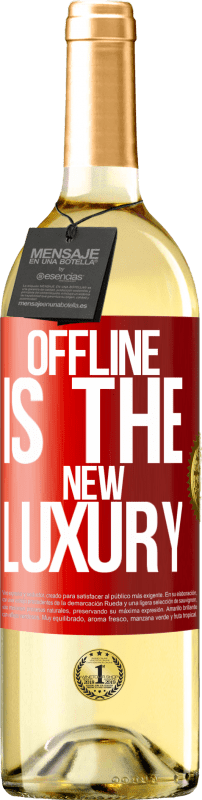 29,95 € 免费送货 | 白葡萄酒 WHITE版 Offline is the new luxury 红色标签. 可自定义的标签 青年酒 收成 2025 Verdejo