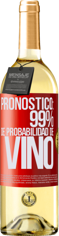 29,95 € Envío gratis | Vino Blanco Edición WHITE Pronóstico: 99% de probabilidad de vino Etiqueta Roja. Etiqueta personalizable Vino joven Cosecha 2023 Verdejo