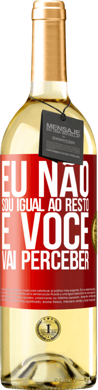 29,95 € Envio grátis | Vinho branco Edição WHITE Eu não sou igual ao resto, e você vai perceber Etiqueta Vermelha. Etiqueta personalizável Vinho jovem Colheita 2024 Verdejo