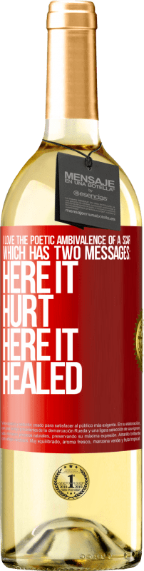 29,95 € Free Shipping | White Wine WHITE Edition I love the poetic ambivalence of a scar, which has two messages: here it hurt, here it healed Red Label. Customizable label Young wine Harvest 2025 Verdejo