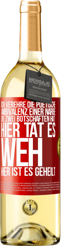 29,95 € Kostenloser Versand | Weißwein WHITE Ausgabe Ich verehre die poetische Ambivalenz einer Narbe, die zwei Botschaften hat: Hier tat es weh, hier ist es geheilt Rote Markierung. Anpassbares Etikett Junger Wein Ernte 2024 Verdejo