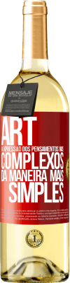 29,95 € Envio grátis | Vinho branco Edição WHITE ART A expressão dos pensamentos mais complexos da maneira mais simples Etiqueta Vermelha. Etiqueta personalizável Vinho jovem Colheita 2025 Verdejo