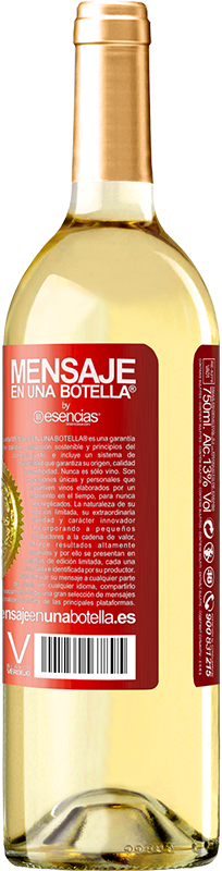 29,95 € Free Shipping | White Wine WHITE Edition I prefer to work 5 years from Monday to Sunday, than work 40 years from Monday to Friday Red Label. Customizable label Young wine Harvest 2022 Verdejo