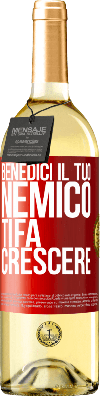 29,95 € Spedizione Gratuita | Vino bianco Edizione WHITE Benedici il tuo nemico. Ti fa crescere Etichetta Rossa. Etichetta personalizzabile Vino giovane Raccogliere 2024 Verdejo