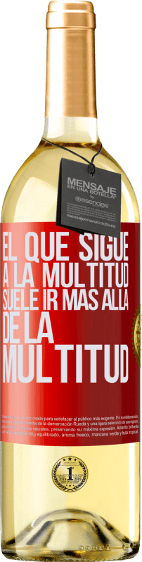 29,95 € Envío gratis | Vino Blanco Edición WHITE El que sigue a la multitud, suele ir más allá de la multitud Etiqueta Roja. Etiqueta personalizable Vino joven Cosecha 2024 Verdejo