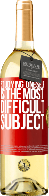 29,95 € Free Shipping | White Wine WHITE Edition Studying oneself is the most difficult subject Red Label. Customizable label Young wine Harvest 2024 Verdejo