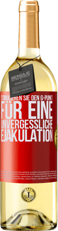 29,95 € Kostenloser Versand | Weißwein WHITE Ausgabe Stimulieren Sie den G-Punkt für eine unvergessliche Ejakulation Rote Markierung. Anpassbares Etikett Junger Wein Ernte 2023 Verdejo