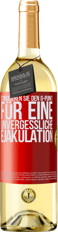 29,95 € Kostenloser Versand | Weißwein WHITE Ausgabe Stimulieren Sie den G-Punkt für eine unvergessliche Ejakulation Rote Markierung. Anpassbares Etikett Junger Wein Ernte 2025 Verdejo