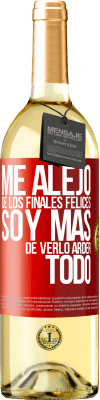 29,95 € Envío gratis | Vino Blanco Edición WHITE Me alejo de los finales felices, soy más de verlo arder todo Etiqueta Roja. Etiqueta personalizable Vino joven Cosecha 2024 Verdejo