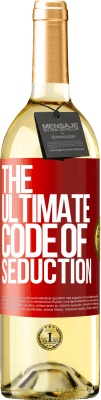 29,95 € 送料無料 | 白ワイン WHITEエディション The ultimate code of seduction 赤いタグ. カスタマイズ可能なラベル 若いワイン 収穫 2025 Verdejo