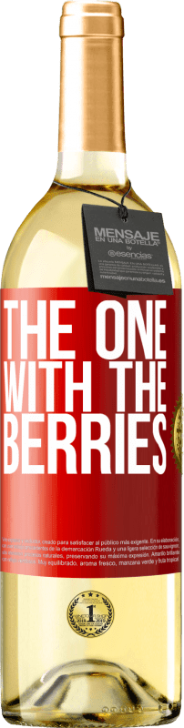 29,95 € Бесплатная доставка | Белое вино Издание WHITE The one with the berries Красная метка. Настраиваемая этикетка Молодое вино Урожай 2023 Verdejo
