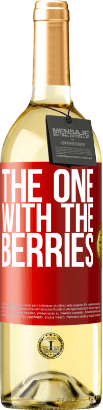 29,95 € Free Shipping | White Wine WHITE Edition The one with the berries Red Label. Customizable label Young wine Harvest 2024 Verdejo