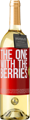 29,95 € Envío gratis | Vino Blanco Edición WHITE The one with the berries Etiqueta Roja. Etiqueta personalizable Vino joven Cosecha 2024 Verdejo