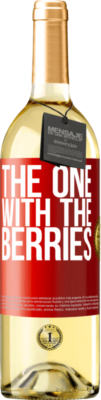 29,95 € Envio grátis | Vinho branco Edição WHITE The one with the berries Etiqueta Vermelha. Etiqueta personalizável Vinho jovem Colheita 2023 Verdejo