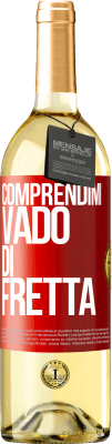 29,95 € Spedizione Gratuita | Vino bianco Edizione WHITE Comprendimi, vado di fretta Etichetta Rossa. Etichetta personalizzabile Vino giovane Raccogliere 2023 Verdejo