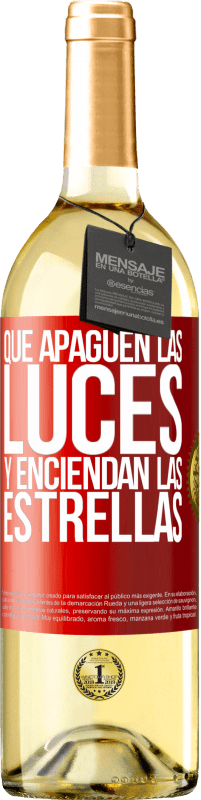 29,95 € Envío gratis | Vino Blanco Edición WHITE Que apaguen las luces y enciendan las estrellas Etiqueta Roja. Etiqueta personalizable Vino joven Cosecha 2024 Verdejo