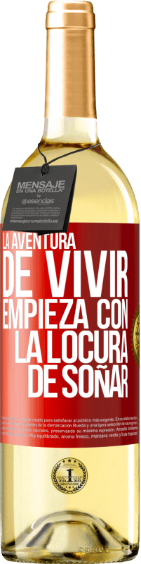 29,95 € Envío gratis | Vino Blanco Edición WHITE La aventura de vivir, empieza con la locura de soñar Etiqueta Roja. Etiqueta personalizable Vino joven Cosecha 2025 Verdejo