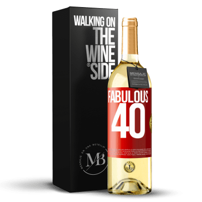 «Fabulous 40» WHITE Edition