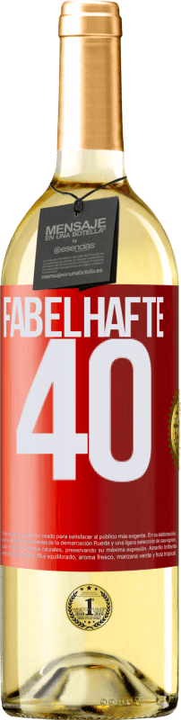 29,95 € Kostenloser Versand | Weißwein WHITE Ausgabe Fabelhafte 40 Rote Markierung. Anpassbares Etikett Junger Wein Ernte 2024 Verdejo