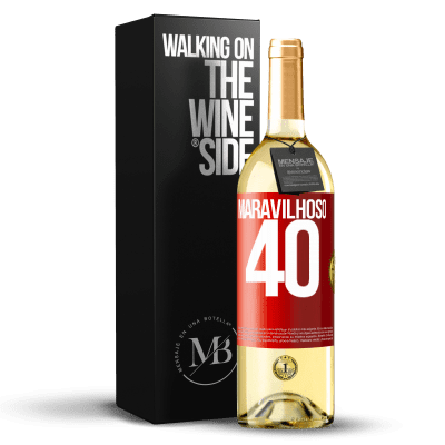 «Maravilhoso 40» Edição WHITE