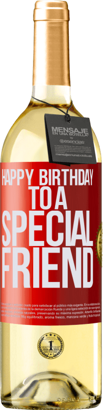 29,95 € Envío gratis | Vino Blanco Edición WHITE Happy birthday to a special friend Etiqueta Roja. Etiqueta personalizable Vino joven Cosecha 2024 Verdejo