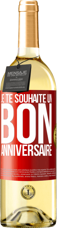 29,95 € Envoi gratuit | Vin blanc Édition WHITE Je te souhaite un bon anniversaire Étiquette Rouge. Étiquette personnalisable Vin jeune Récolte 2024 Verdejo