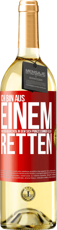 29,95 € Kostenloser Versand | Weißwein WHITE Ausgabe Ich bin aus einem anderen Märchen, in dem sich Prinzessinnen selber retten Rote Markierung. Anpassbares Etikett Junger Wein Ernte 2023 Verdejo