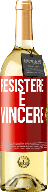 29,95 € Spedizione Gratuita | Vino bianco Edizione WHITE Resistere è vincere Etichetta Rossa. Etichetta personalizzabile Vino giovane Raccogliere 2023 Verdejo