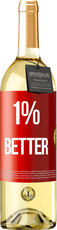 29,95 € 免费送货 | 白葡萄酒 WHITE版 1% Better 红色标签. 可自定义的标签 青年酒 收成 2023 Verdejo