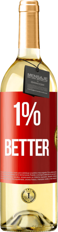 29,95 € Envío gratis | Vino Blanco Edición WHITE 1% Better Etiqueta Roja. Etiqueta personalizable Vino joven Cosecha 2023 Verdejo