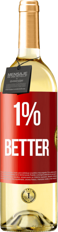 29,95 € Kostenloser Versand | Weißwein WHITE Ausgabe 1% Better Rote Markierung. Anpassbares Etikett Junger Wein Ernte 2025 Verdejo