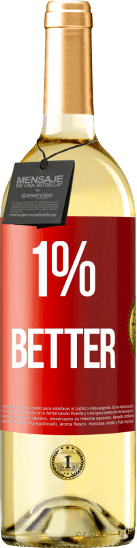 29,95 € Envio grátis | Vinho branco Edição WHITE 1% Better Etiqueta Vermelha. Etiqueta personalizável Vinho jovem Colheita 2025 Verdejo