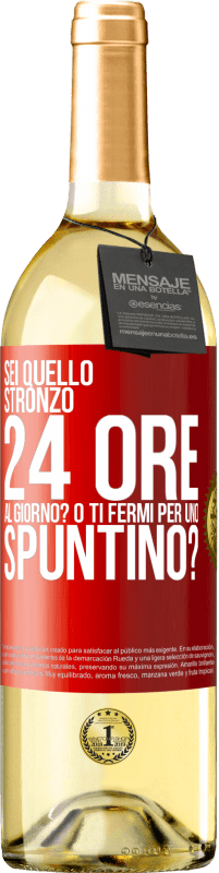 29,95 € Spedizione Gratuita | Vino bianco Edizione WHITE Sei quello stronzo 24 ore al giorno? O ti fermi per uno spuntino? Etichetta Rossa. Etichetta personalizzabile Vino giovane Raccogliere 2023 Verdejo