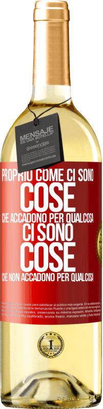 29,95 € Spedizione Gratuita | Vino bianco Edizione WHITE Proprio come ci sono cose che accadono per qualcosa, ci sono cose che non accadono per qualcosa Etichetta Rossa. Etichetta personalizzabile Vino giovane Raccogliere 2023 Verdejo